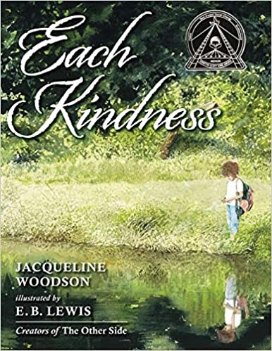 Book cover of Each Kindness by Jacqueline Woodson.
