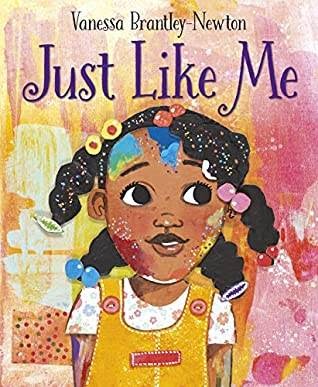 Book cover of Just Like Me by Vanessa Newton.
