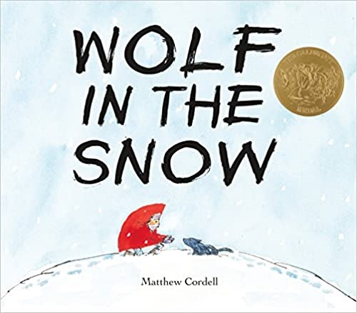 Book cover of Wolf in the Snow by Matthew Cordell.