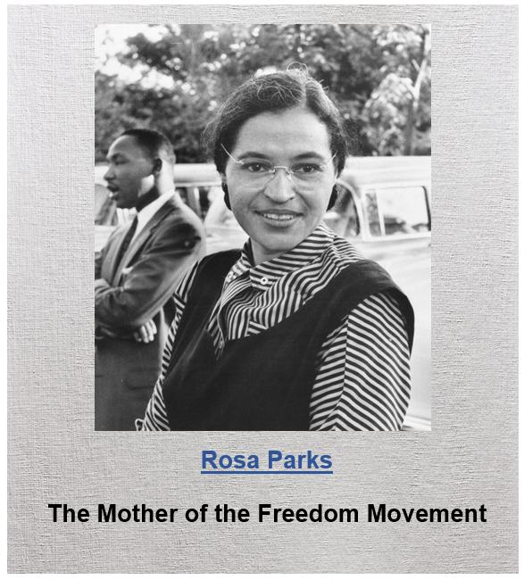 Rosa Parks, mother of the Freedom Movement