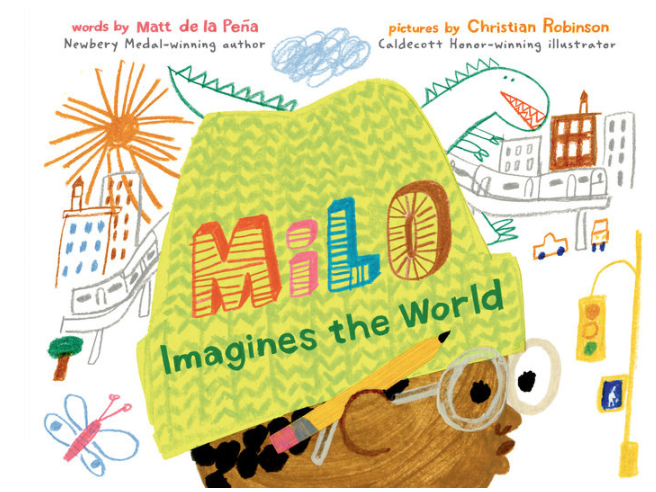 Book cover of Milo Imagines the World by Matt de la Pena.