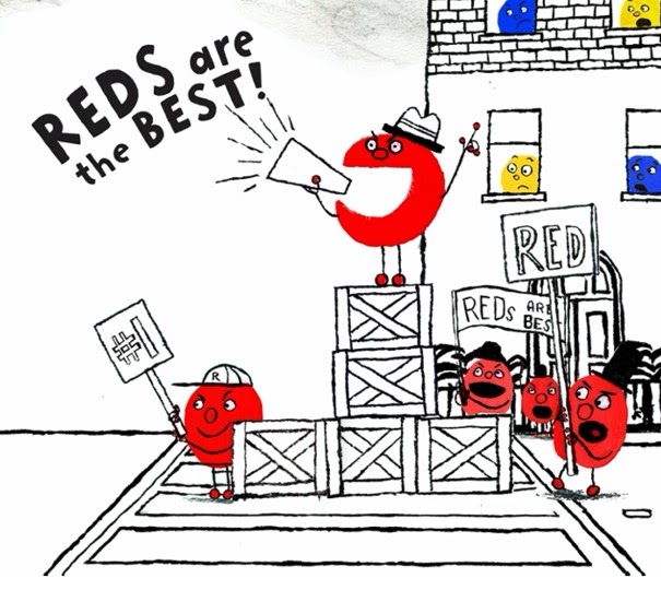 Red characters with pickets shouting "REDS are the BEST!"